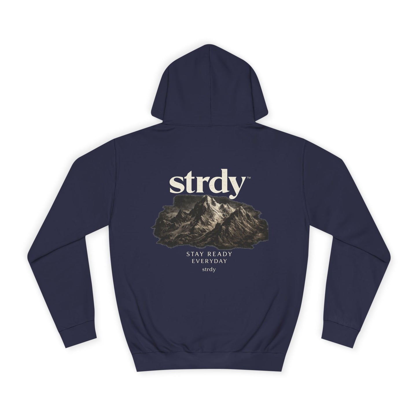 STRDY. “Stay Ready Everyday” Graphic Hoodie