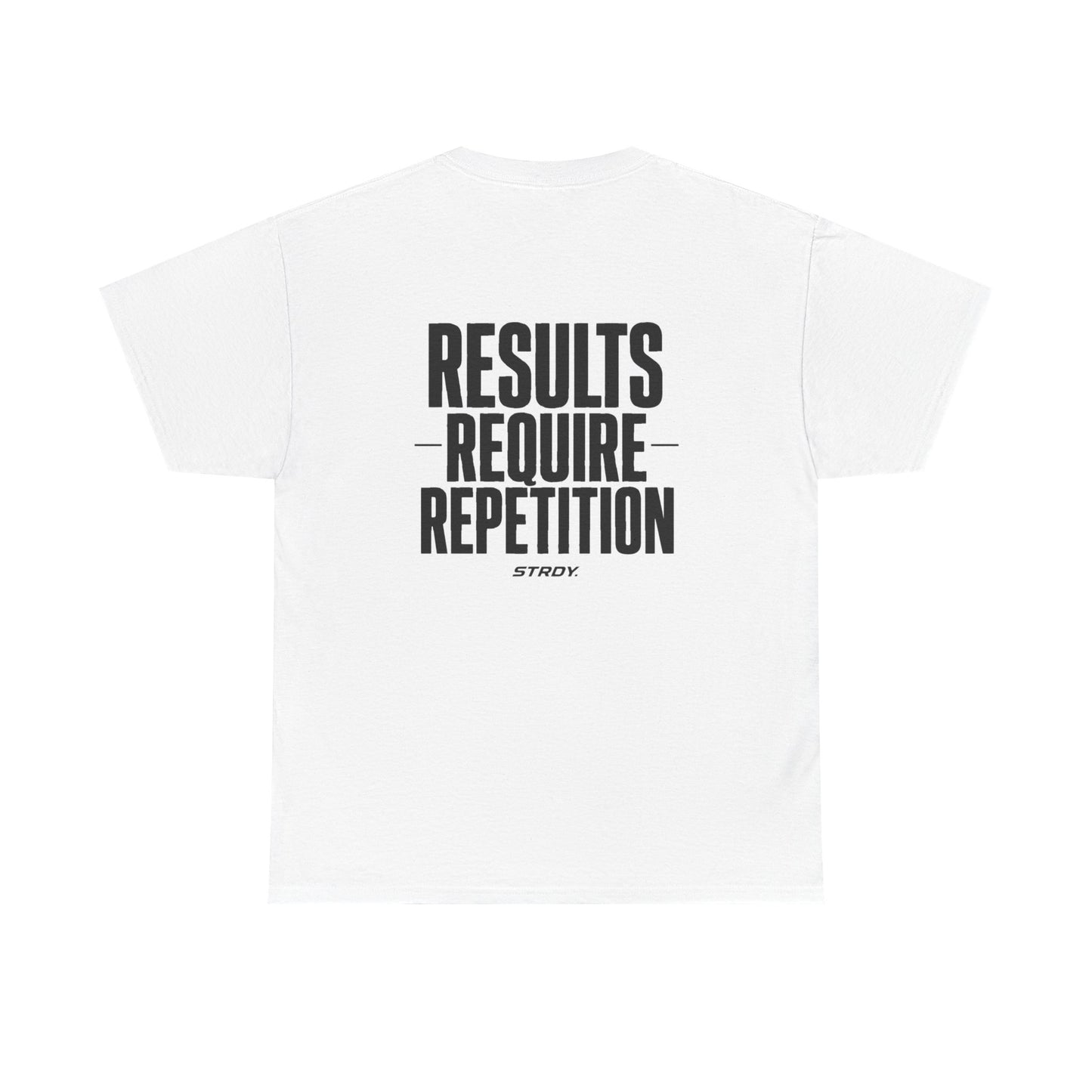 STRDY. “Results Require Repitition” Graphic T-shirt