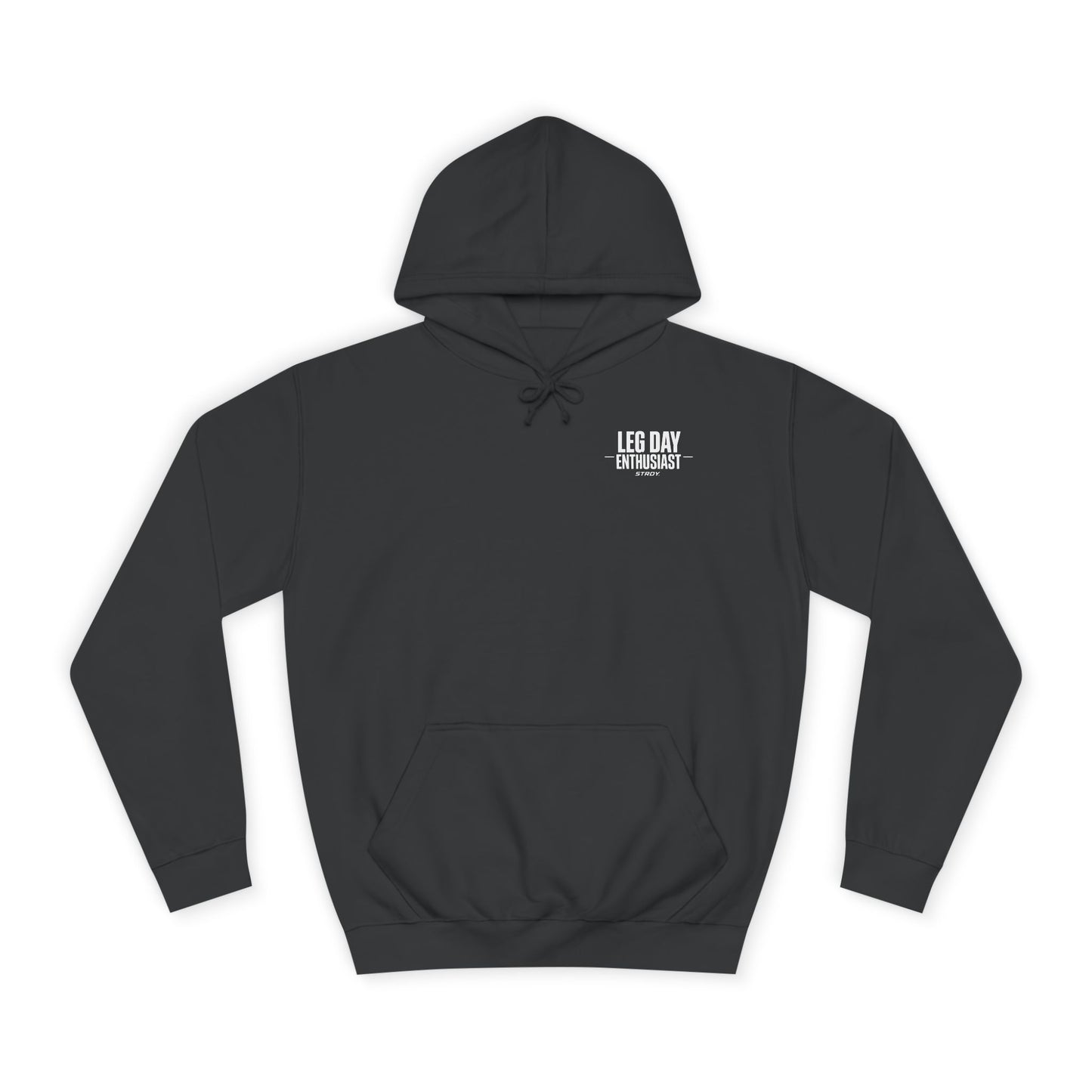 STRDY. “Leg Day Enthusiast” Graphic Hoodie