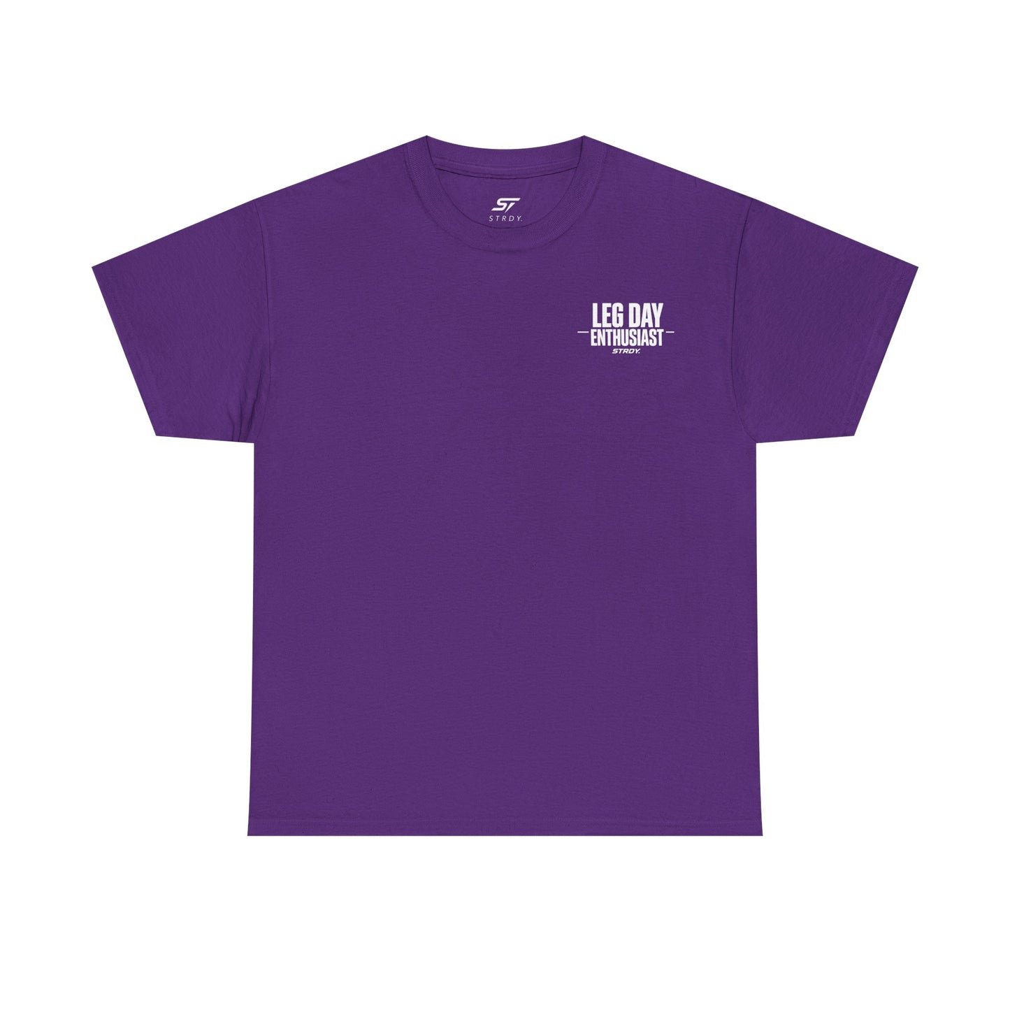STRDY. “Leg Day Enthusiast” T-shirt