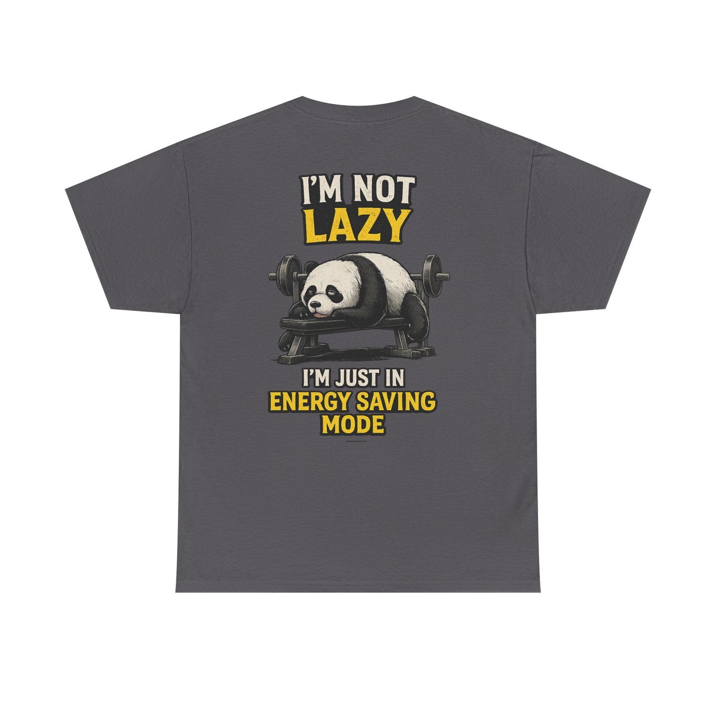 CLUB 26 “I’m not lazy I’m just in energy saving mode” Graphic T-shirt