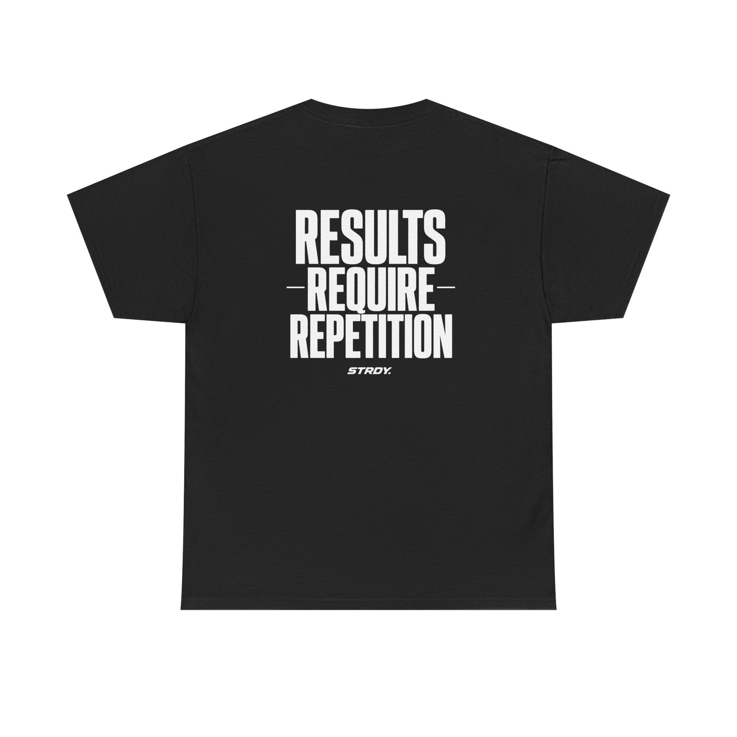 STRDY. “Results Require Repitition” Graphic T-shirt
