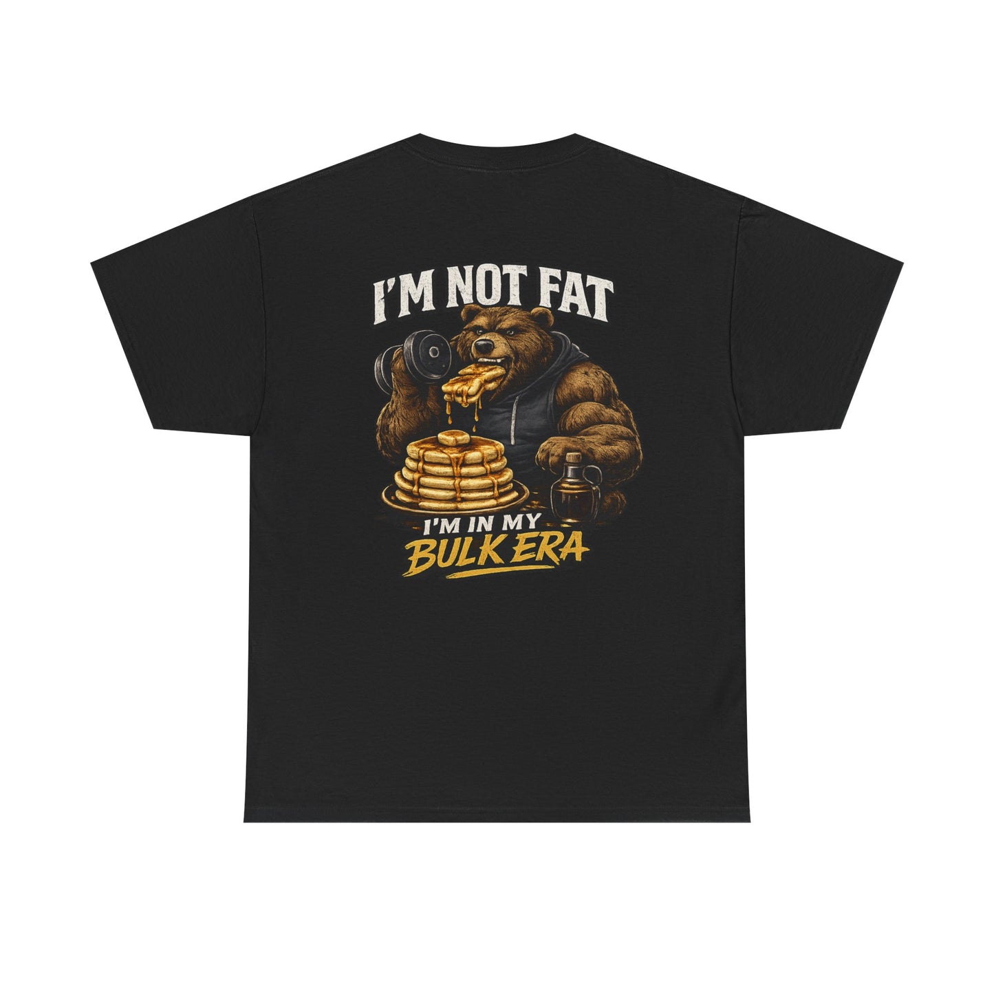 CLUB 26 “I’m not fat I’m in my bulk era” Graphic T-shirt