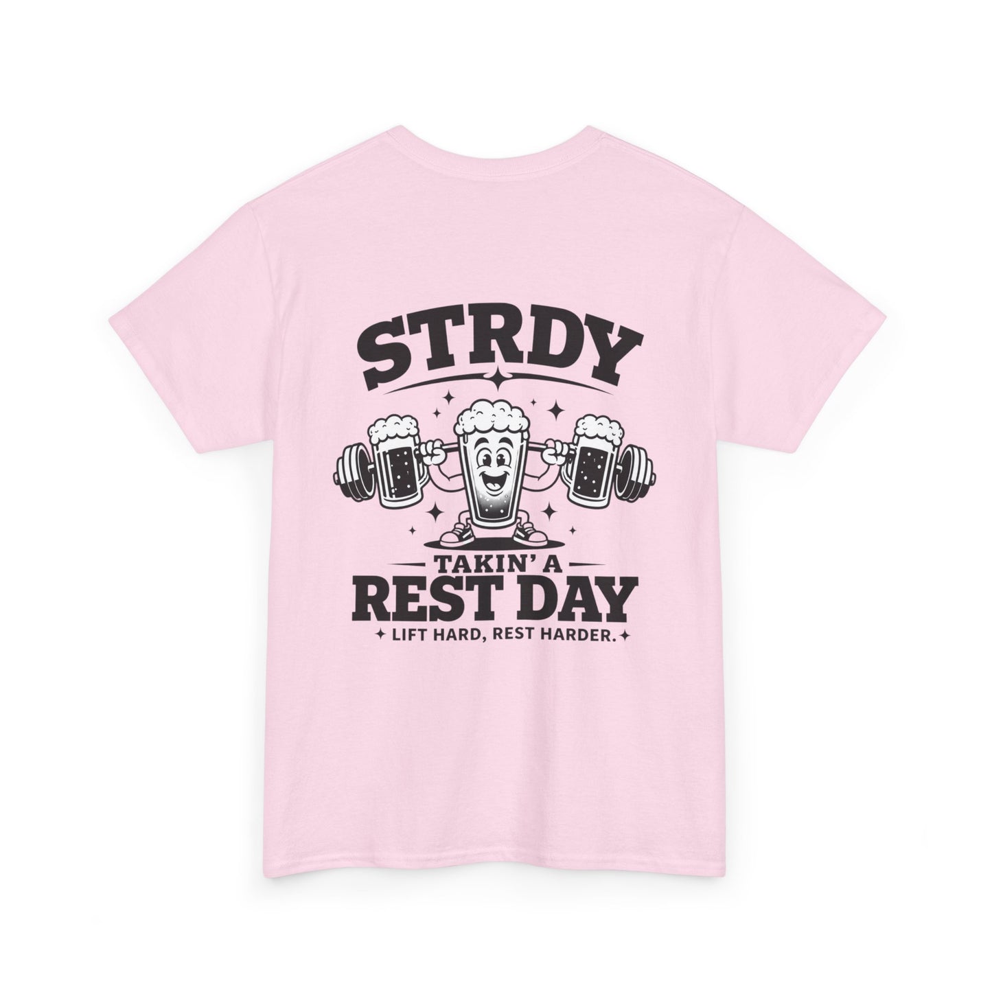STRDY. “Takin' a Rest Day”  Graphic T-shirt