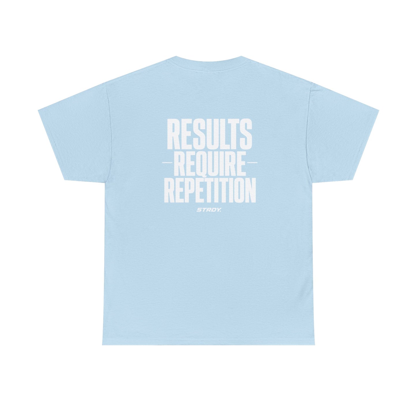 STRDY. “Results Require Repitition” Graphic T-shirt