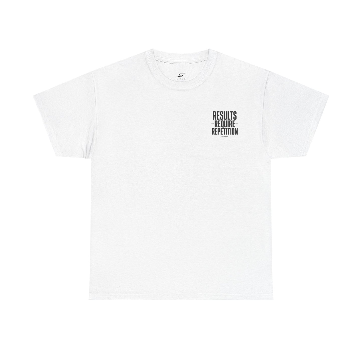 STRDY. “Results Require Repitition” Graphic T-shirt