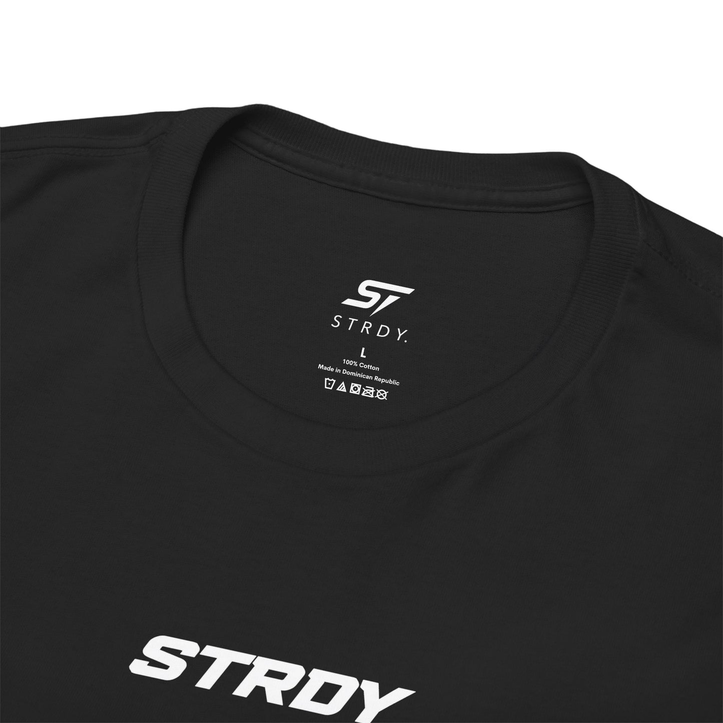 STRDY. Motivational "Show Up Anyway" T-Shirt