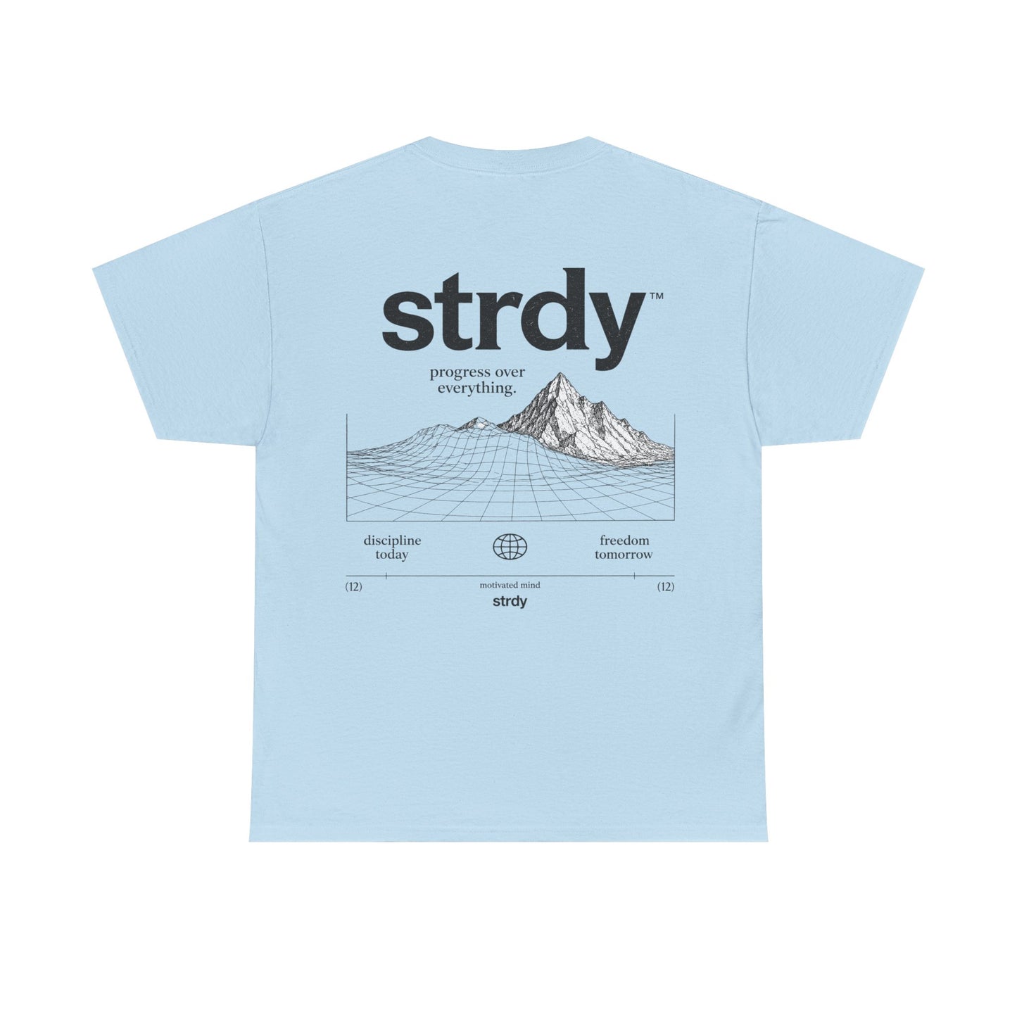 STRDY. “Progress Over Everything” Graphic T-shirt