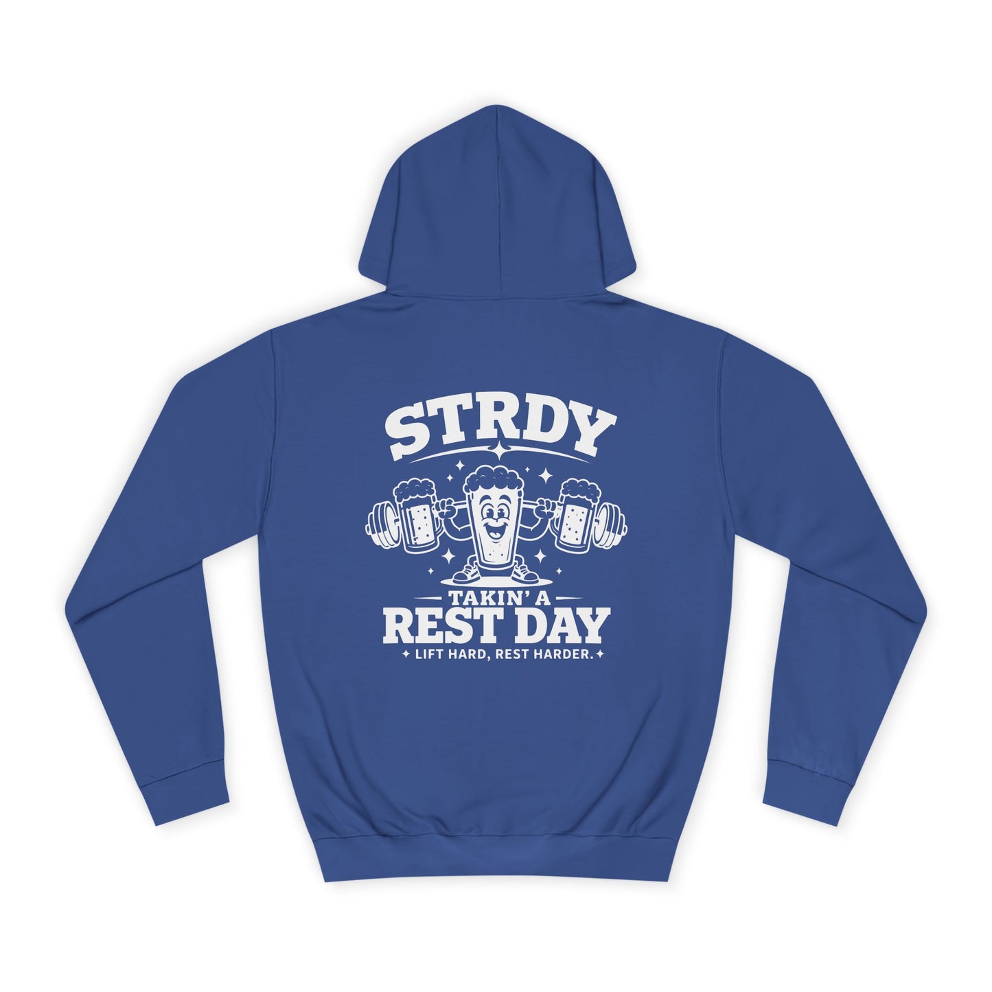 STRDY “Takin A Rest Day” Graphic Hoodie