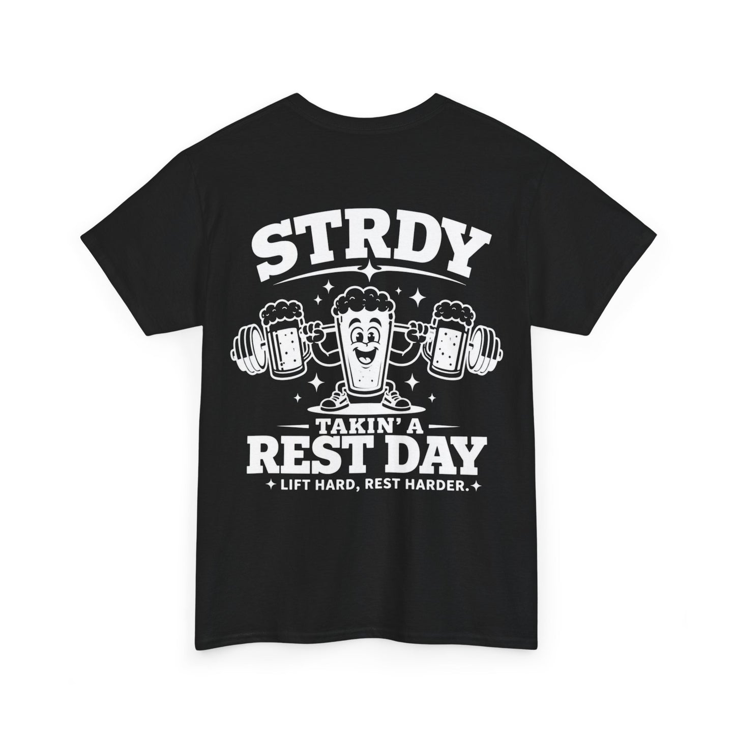 STRDY. “Takin' a Rest Day”  Graphic T-shirt
