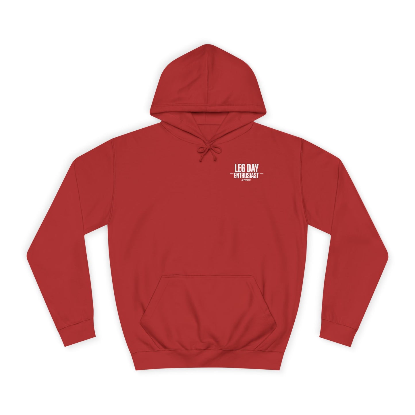 STRDY. “Leg Day Enthusiast” Graphic Hoodie