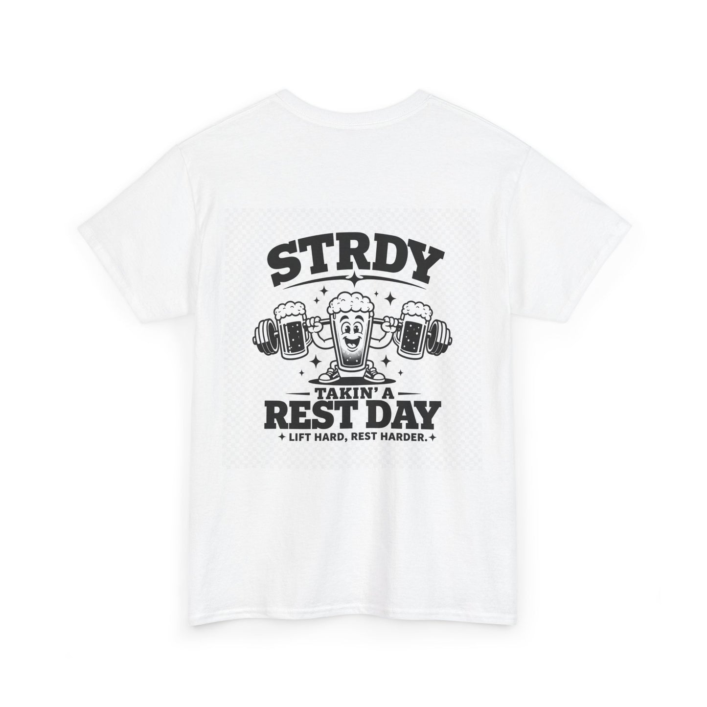 STRDY. “Takin' a Rest Day”  Graphic T-shirt