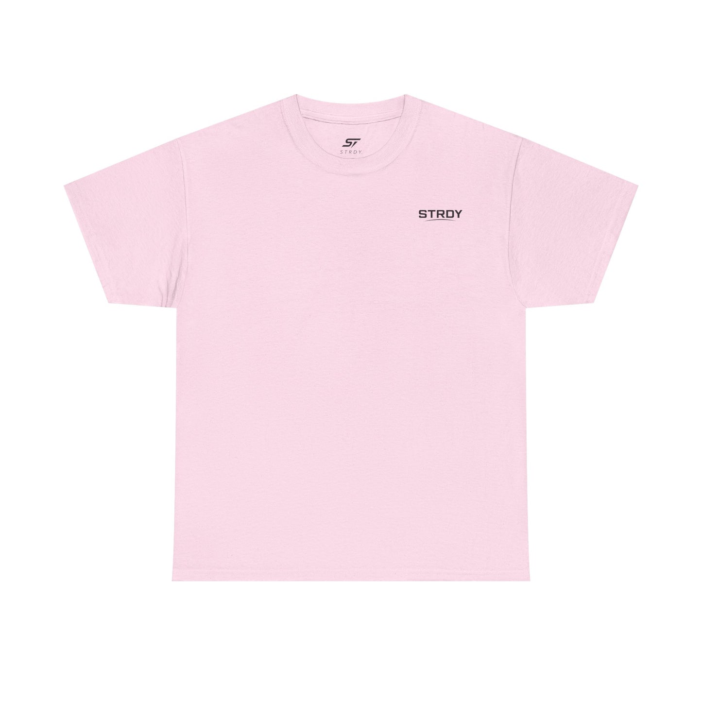 STRDY. “Be better than yesterday” Graphic T-shirt