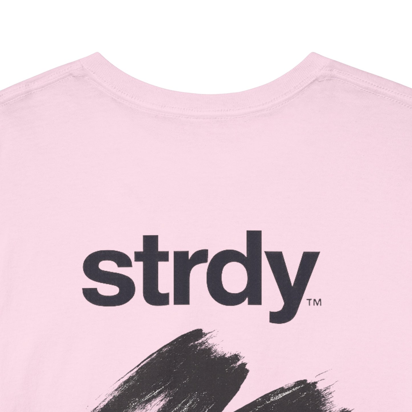 STRDY. “Be better than yesterday” Graphic T-shirt