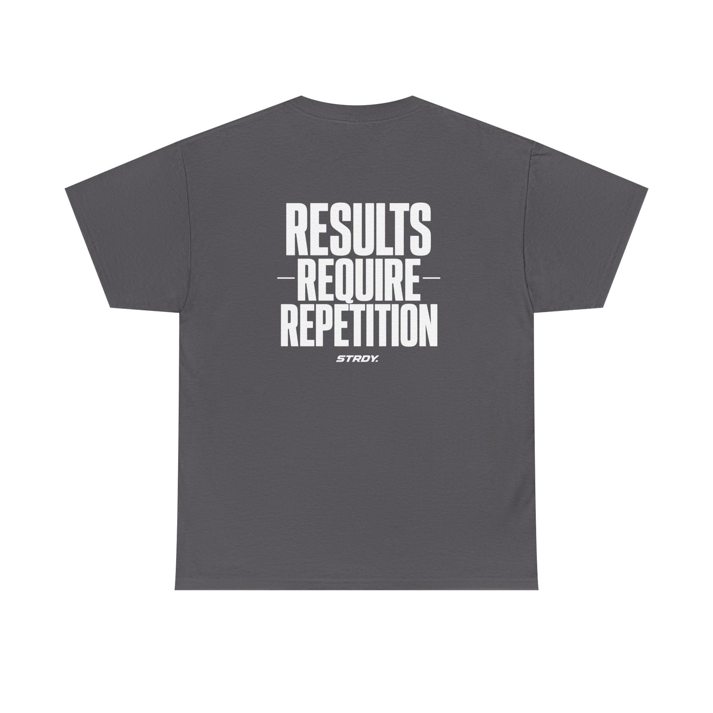 STRDY. “Results Require Repitition” Graphic T-shirt