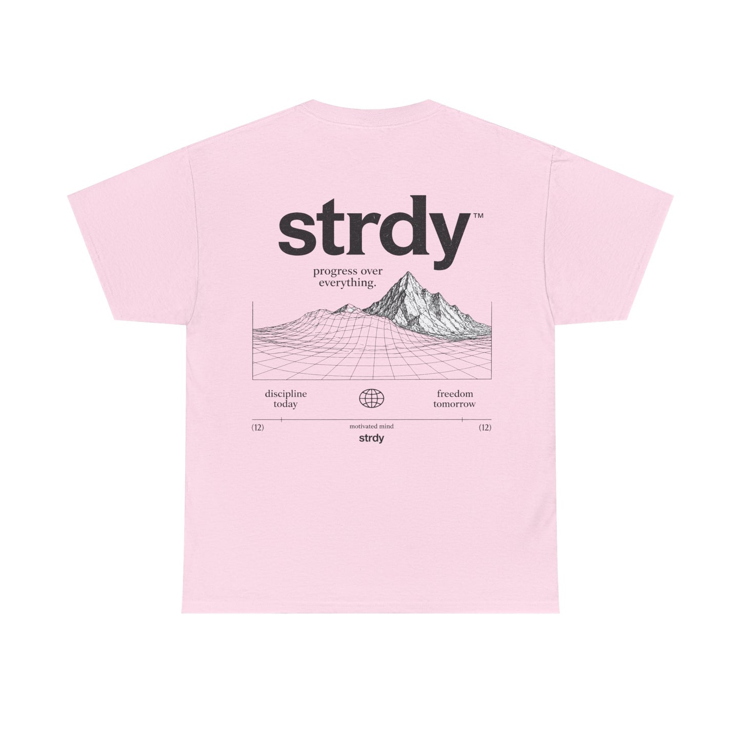 STRDY. “Progress Over Everything” Graphic T-shirt