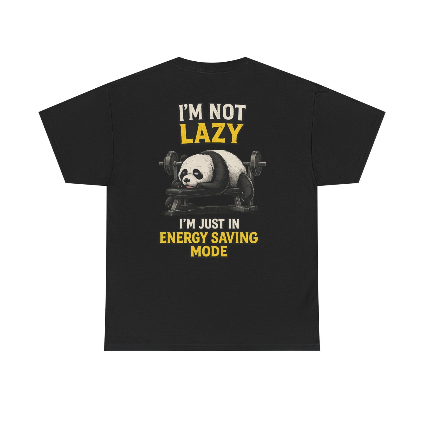 CLUB 26 “I’m not lazy I’m just in energy saving mode” Graphic T-shirt