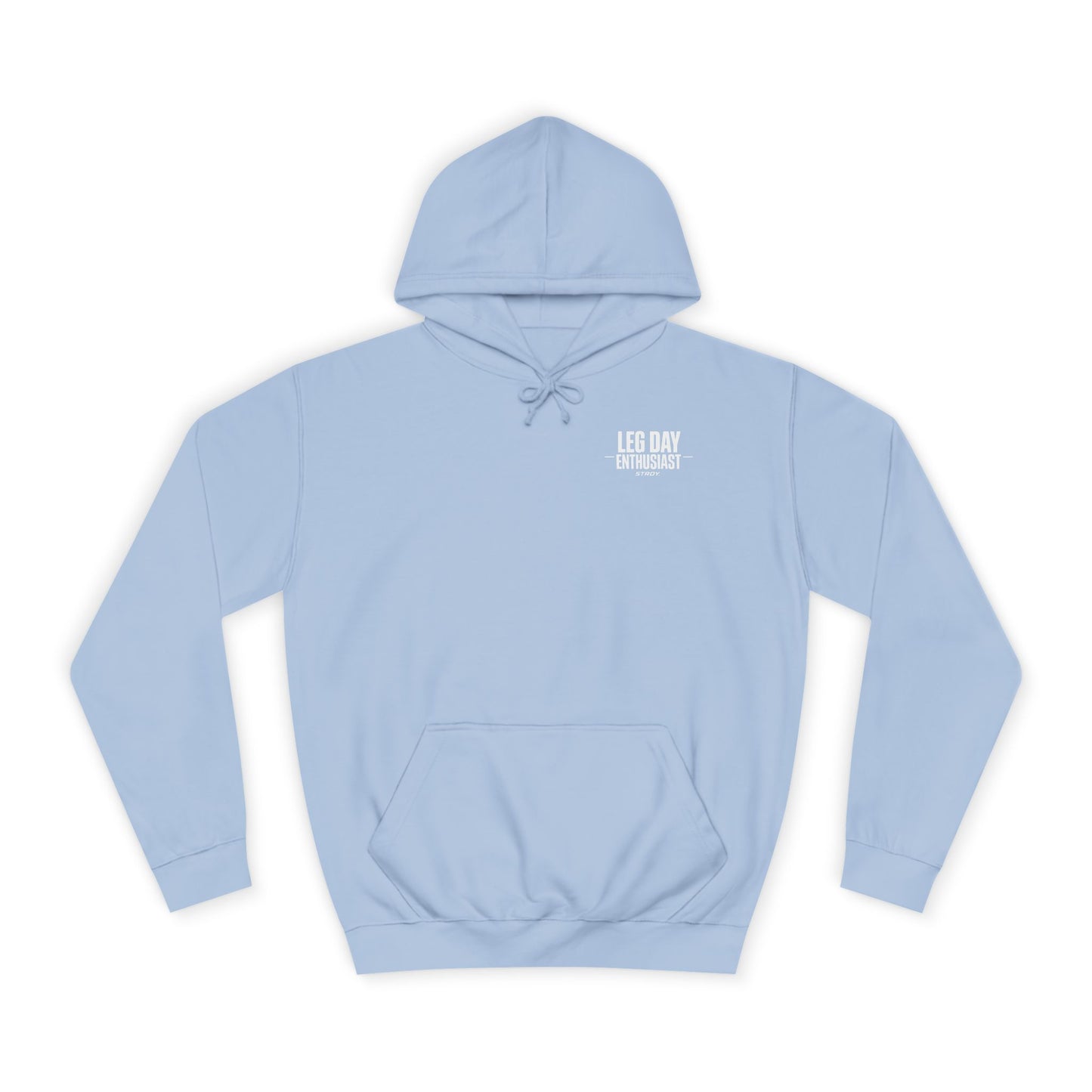 STRDY. “Leg Day Enthusiast” Graphic Hoodie
