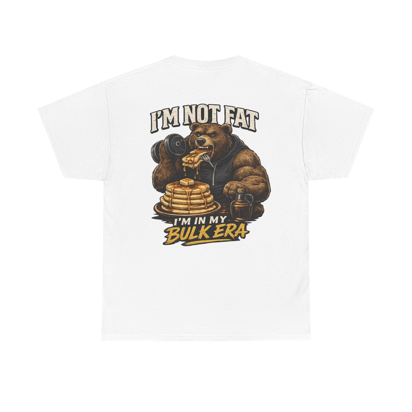 CLUB 26 “I’m not fat I’m in my bulk era” Graphic T-shirt