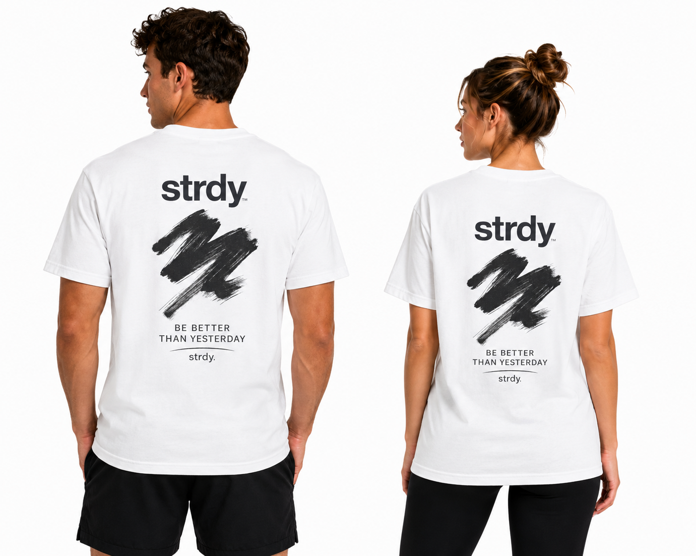 STRDY. “Be better than yesterday” Graphic T-shirt